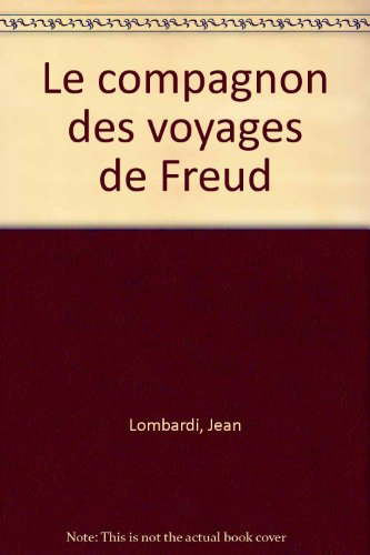 Le Compagnon des voyages de Freud