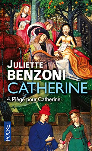 Catherine. Vol. 4. Piège pour Catherine