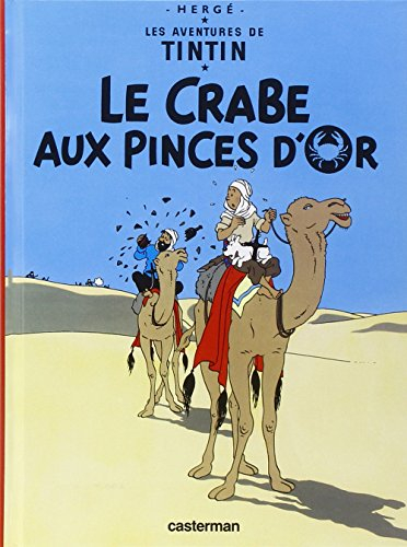 Les aventures de Tintin. Vol. 9. Le crabe aux pinces d'or