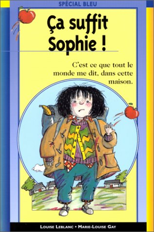 Ca suffit, Sophie !