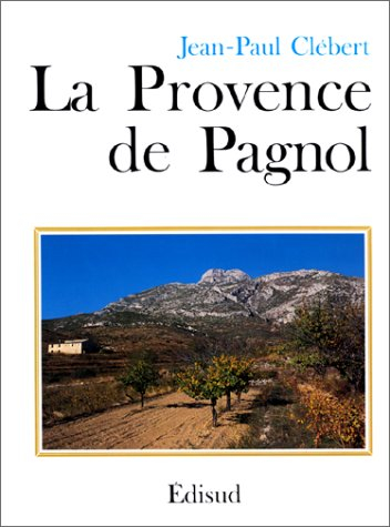 La Provence de Pagnol