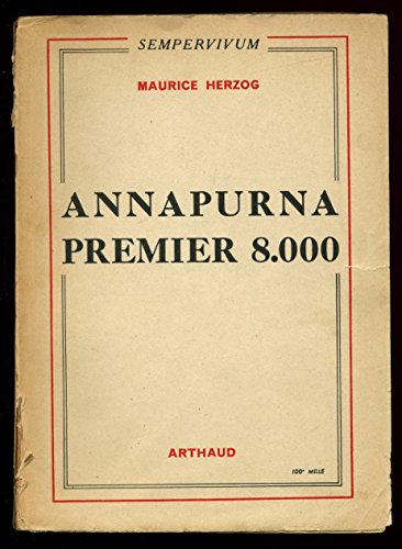 annapurna premier 8.000 1951 / maurice herzog