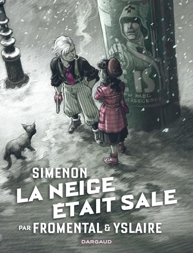 Simenon et les romans durs. Vol. 2. La neige était sale