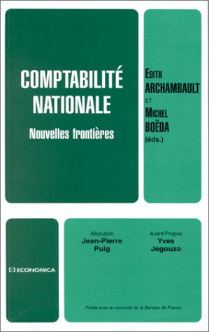 Comptabilité nationale : nouvelles frontières