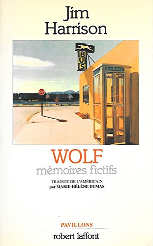 wolf : mémoires fictifs