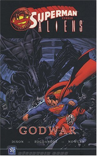 superman vs aliens : godwar