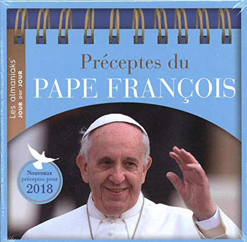 Préceptes du pape François : nouveaux préceptes pour 2018