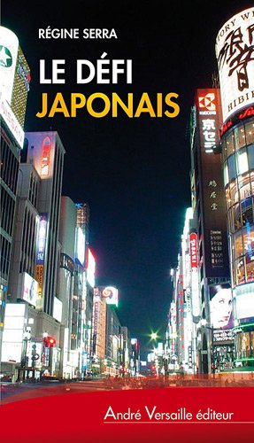 Le défi japonais : Tokyo s'ouvre au monde