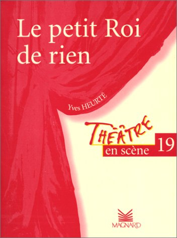 Le petit roi de rien