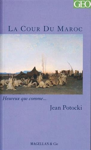 La cour du Maroc