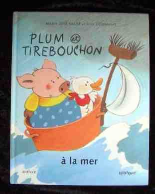 Plum et Tirebouchon. Vol. 1. Plum et Tirebouchon à la mer