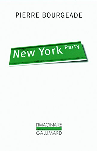 New York party - Pierre Bourgeade
