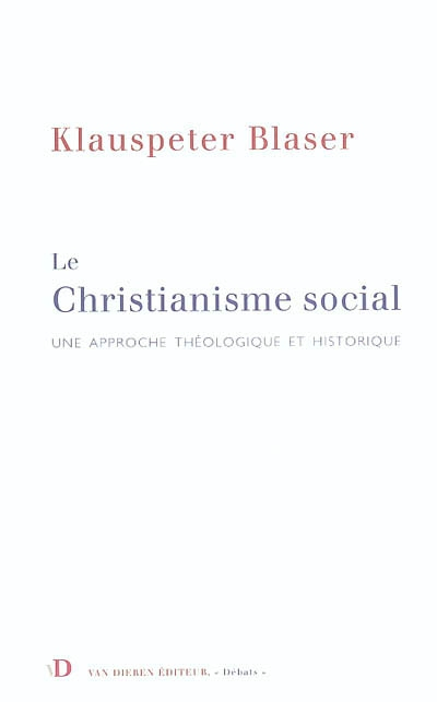 Le christianisme social : une approche théologique et historique