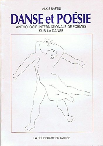 Danse et poésie : anthologie internationale de poèmes sur la danse