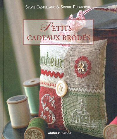 Petits cadeaux brodés