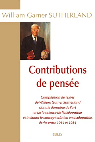 Contributions de pensée : compilation de textes de William Garner Sutherland, DO : dans le domaine d