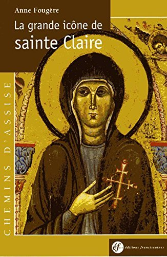 La grande icône de sainte Claire