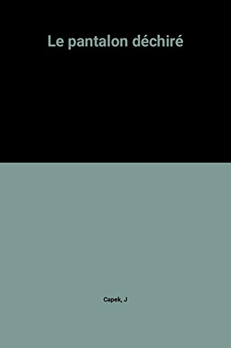 Le pantalon déchiré