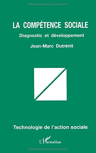 La compétence sociale : diagnostic et développement