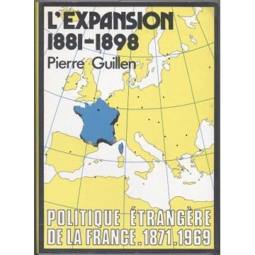 politique étrangère de la france tome 3 : l' expansion