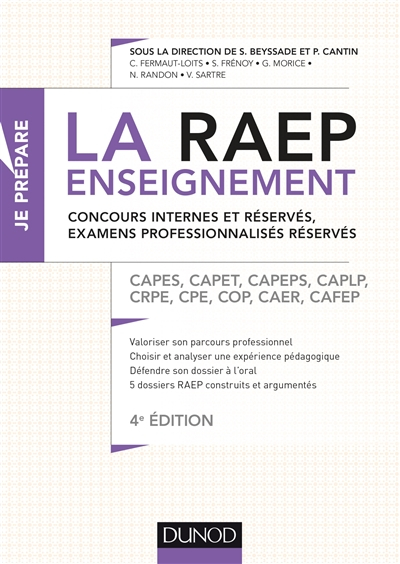 La RAEP enseignement : concours internes et réservés, examens professionnalisés réservés : Capes, Ca
