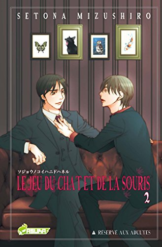 Le jeu du chat et de la souris. Vol. 2