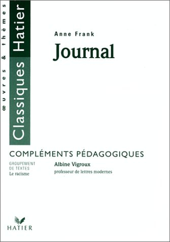 Journal, Anne Frank : compléments pédagogiques