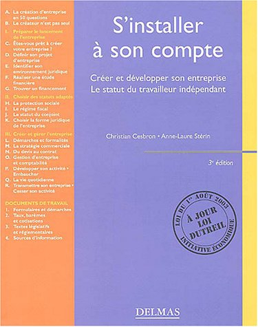 S'installer à son compte : Créer et développer son entreprise - Le statut du travailleur indépendant