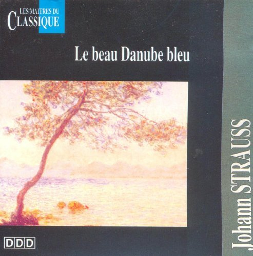 johann straussÂ : le beau danube bleu (cd)