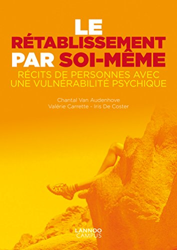 Le rétablissement par soi même