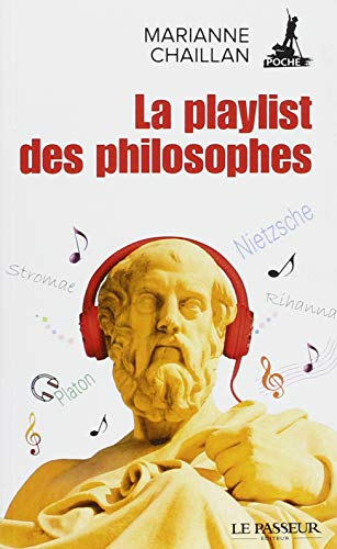La playlist des philosophes : essai
