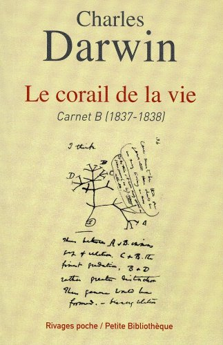 Le corail de la vie : carnet B (1837-1838)