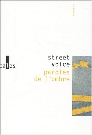 Street voice