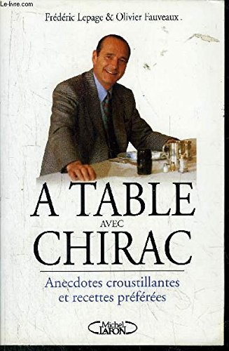 A table avec Chirac