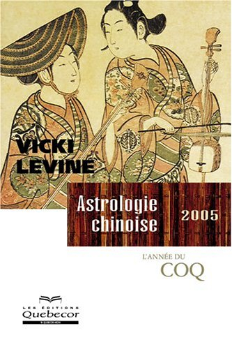 astrologie chinoise 2005
