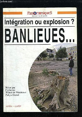 panoramiques nø12 : banlieues integration ou explosion ?