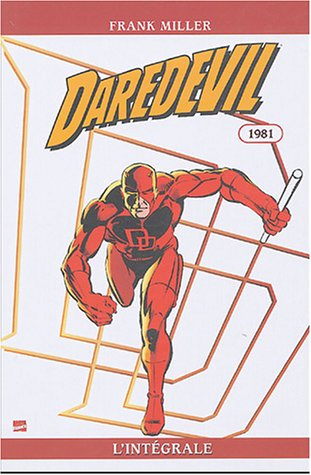 Daredevil : l'intégrale. Vol. 1. 1981