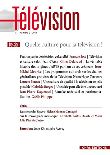 Télévision, n° 2. Quelle culture pour la télévision ?