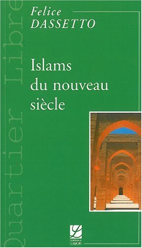 Islams du nouveau siècle