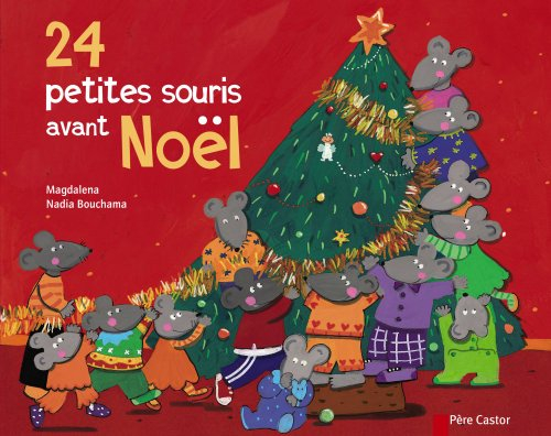 24 petites souris avant Noël