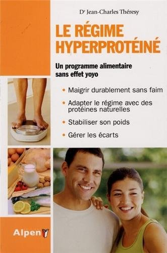 le régime hyperprotéiné