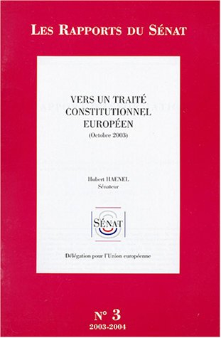 vers un traité constitutionnel européen : octobre 2003