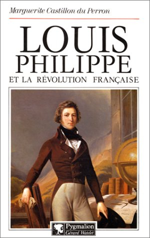 Louis-Philippe et la révolution française