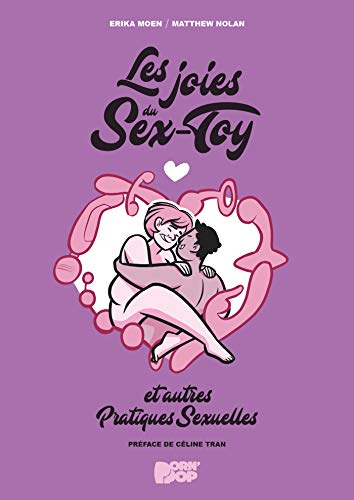Les joies du sex-toy : et autres pratiques sexuelles