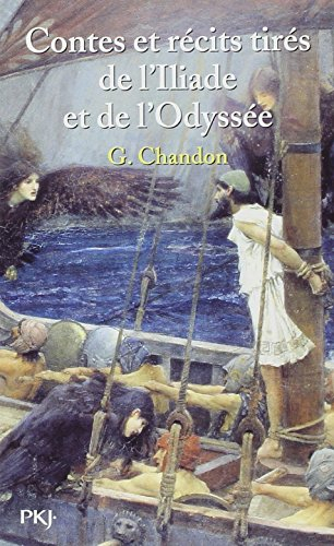 Contes et récits tirés de l'Iliade et de l'Odyssée