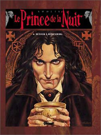Le prince de la nuit. Vol. 6. Retour à Ruhenberg