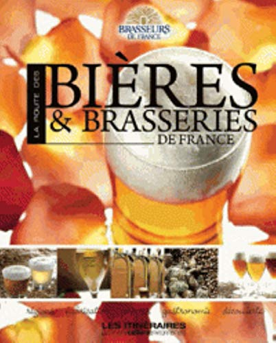 La route des bières & brasseries de France