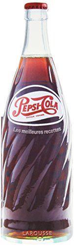Pepsi-Cola : les meilleures recettes