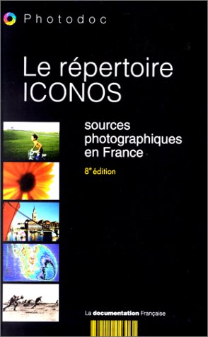 le répertoire iconos, édition 2000. sources photographiques en france