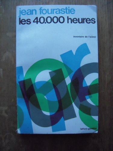 les 40000 heures